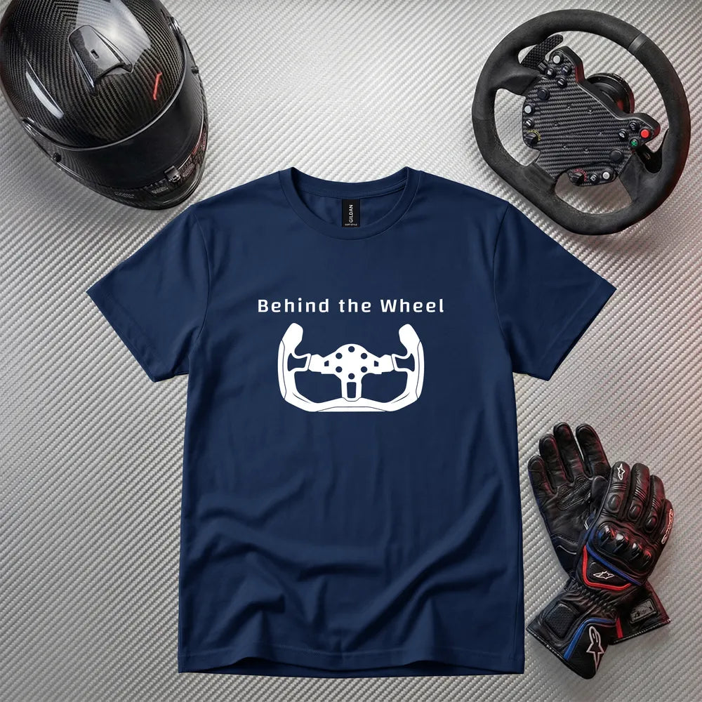 Behind the Wheel Funny Gaming T-Shirt | Gamer Apparel