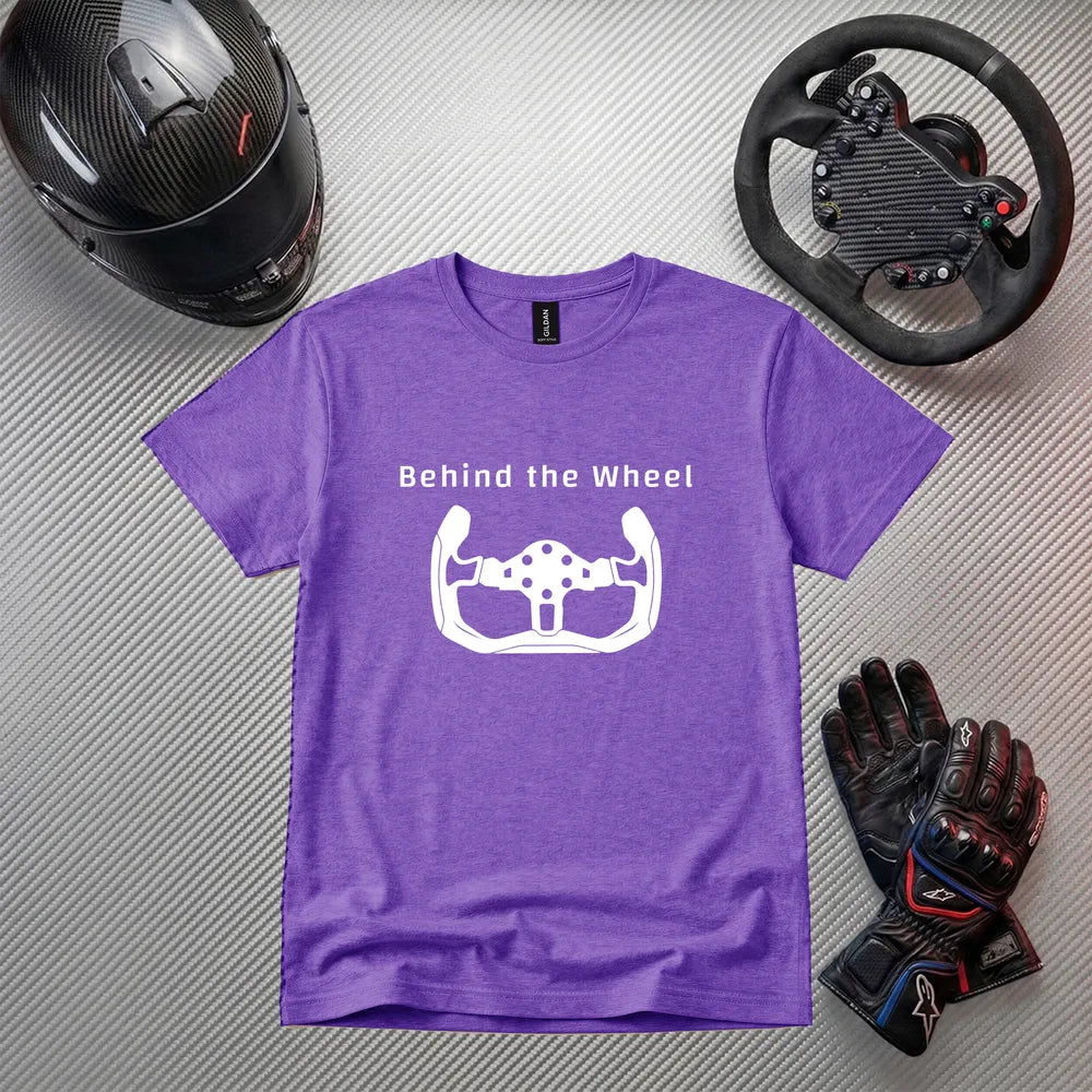 Behind the Wheel Funny Gaming T-Shirt | Gamer Apparel
