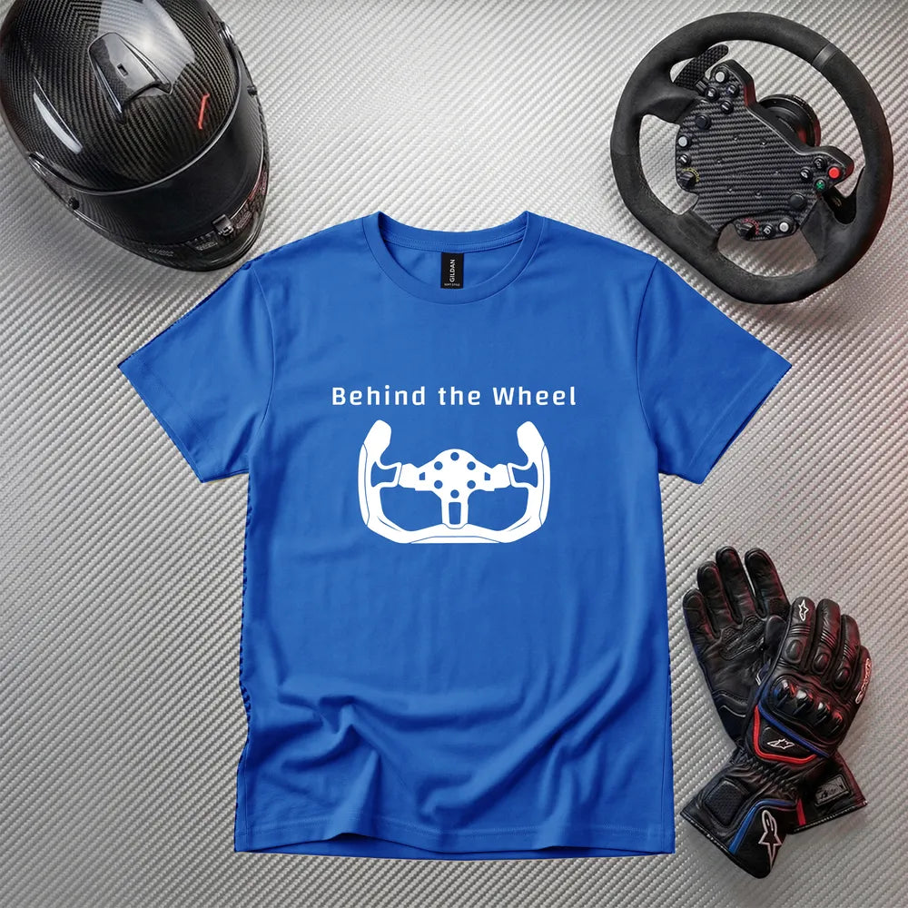 Behind the Wheel Funny Gaming T-Shirt | Gamer Apparel