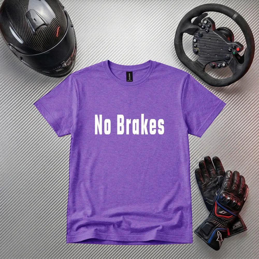 No Brakes Funny Gaming T-Shirt | Gamer Apparel