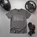 One More Race Funny Gaming T-Shirt | Gamer Apparel