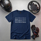 One More Race Funny Gaming T-Shirt | Gamer Apparel